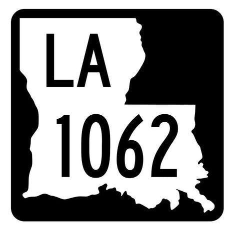 Louisiana State Highway 1062 Sticker Decal R6320 Highway Route Sign