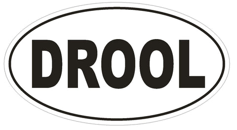DROOL Oval Bumper Sticker or Helmet Sticker D1896 Euro Oval - Winter Park Products