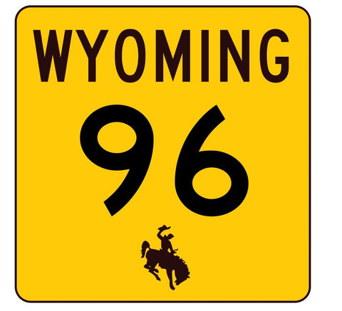Wyoming Highway 96 Sticker R3416 Highway Sign