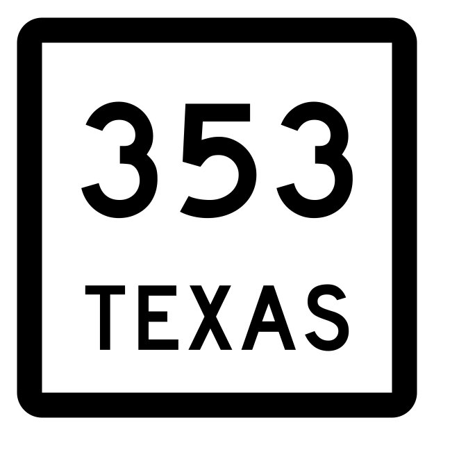 Texas State Highway 353 Sticker Decal R2648 Highway Sign