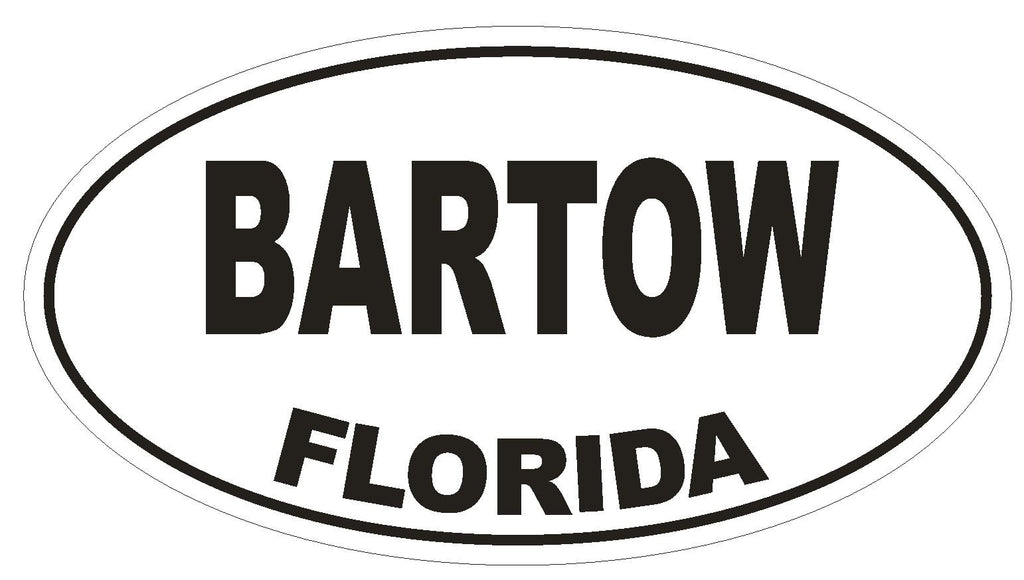 Bartow Florida Oval Bumper Sticker or Helmet Sticker D1370 Euro Oval - Winter Park Products