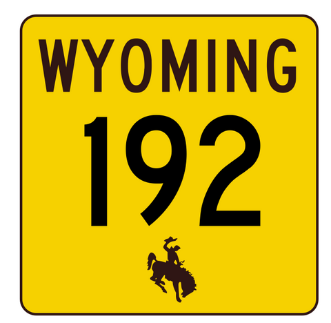 Wyoming Highway 192 Sticker R3452 Highway Sign