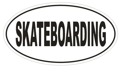 SKATEBOARDING Oval Bumper Sticker or Helmet Sticker D1933 Euro Oval - Winter Park Products