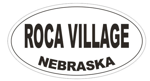Roca Village Oval Bumper Sticker or Helmet Sticker D7002 Oval