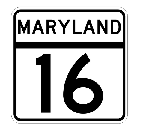 Maryland State Highway 16 Sticker Decal R2673 Highway Sign