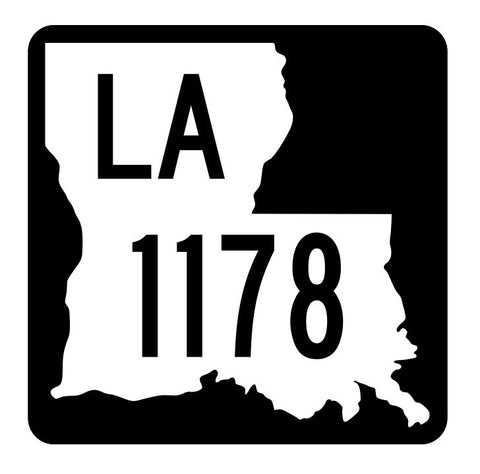 Louisiana State Highway 1178 Sticker Decal R6405 Highway Route Sign