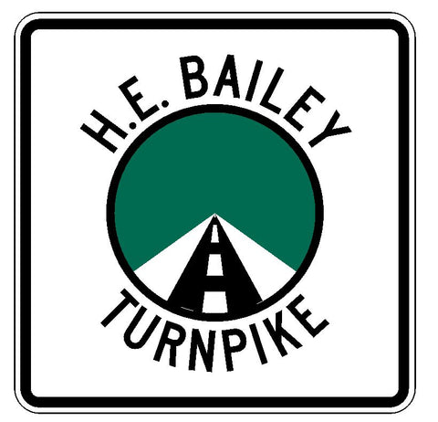 H.E. Bailey Turnpike Sticker R3680 Highway Sign Road Sign