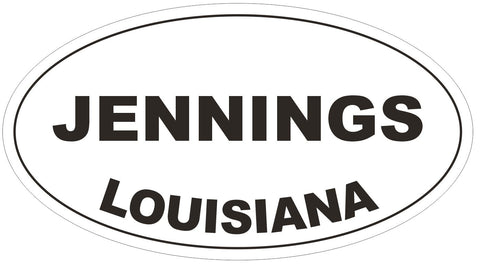 Jennings Louisiana Oval Bumper Sticker or Helmet Sticker D3949