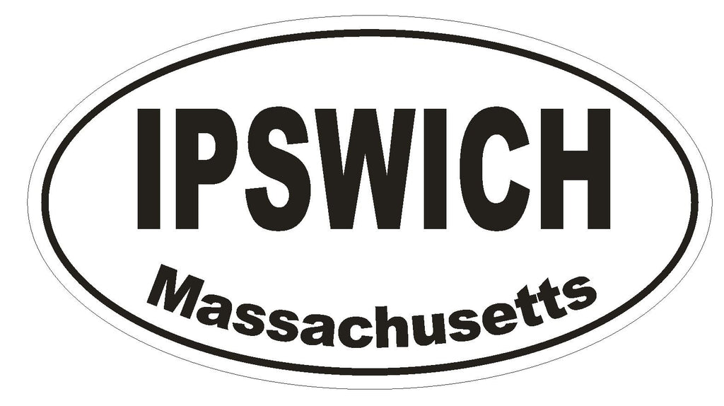 Ipswich Massachusetts Oval Bumper Sticker or Helmet Sticker D1441 Euro Oval - Winter Park Products