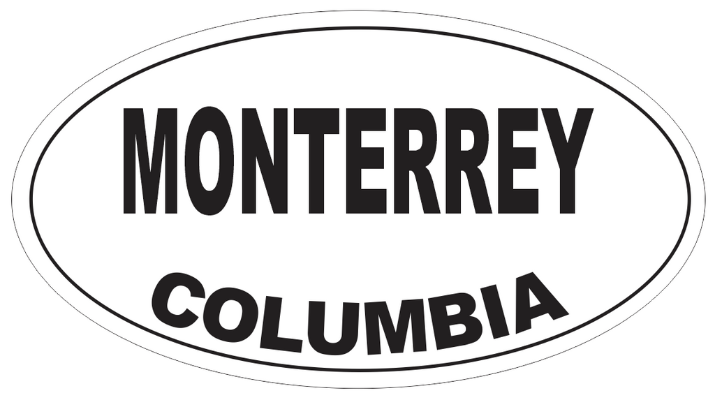 Monterrey Columbia Oval Bumper Sticker or Helmet Sticker D4390