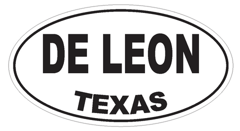 De Leon Texas Oval Bumper Sticker or Helmet Sticker D3329 Euro Oval - Winter Park Products