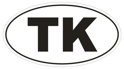 TK Tokelau Oval Bumper Sticker or Helmet Sticker D2038 Country Code - Winter Park Products