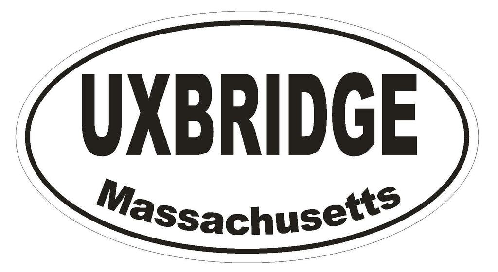Uxbridge Massachusetts Oval Bumper Sticker or Helmet Sticker D1453 Euro Oval - Winter Park Products
