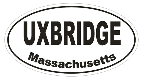 Uxbridge Massachusetts Oval Bumper Sticker or Helmet Sticker D1453 Euro Oval - Winter Park Products