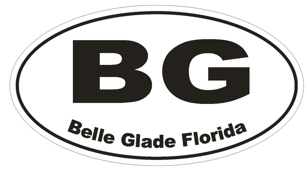 Belle Glade Florida Oval Bumper Sticker or Helmet Sticker D1624 Euro Oval - Winter Park Products