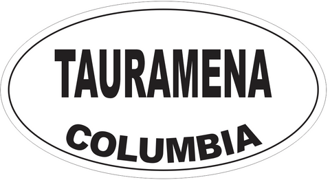 Tauramena Columbia Oval Bumper Sticker or Helmet Sticker D4809