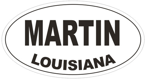 Martin Louisiana Oval Bumper Sticker or Helmet Sticker D3853