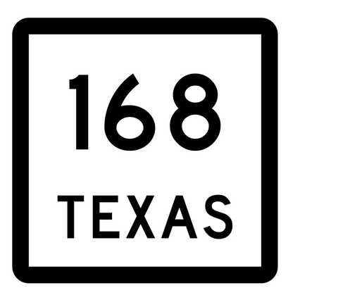 Texas State Highway 168 Sticker Decal R2466 Highway Sign - Winter Park Products