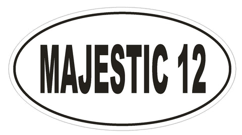 MAJESTIC 12 Oval Bumper Sticker or Helmet Sticker D1959 Euro Oval UFO Aliens - Winter Park Products