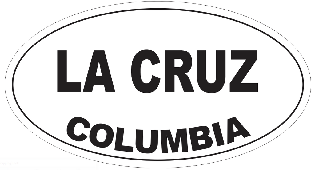 La Cruz Columbia Oval Bumper Sticker or Helmet Sticker D5470