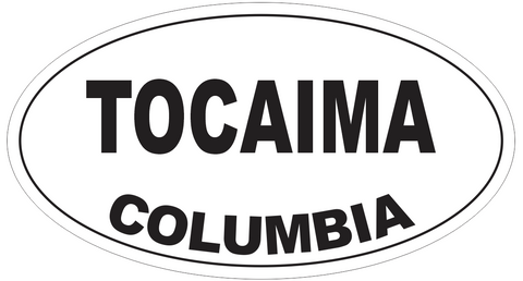 Tocaima Columbia Oval Bumper Sticker or Helmet Sticker D4860
