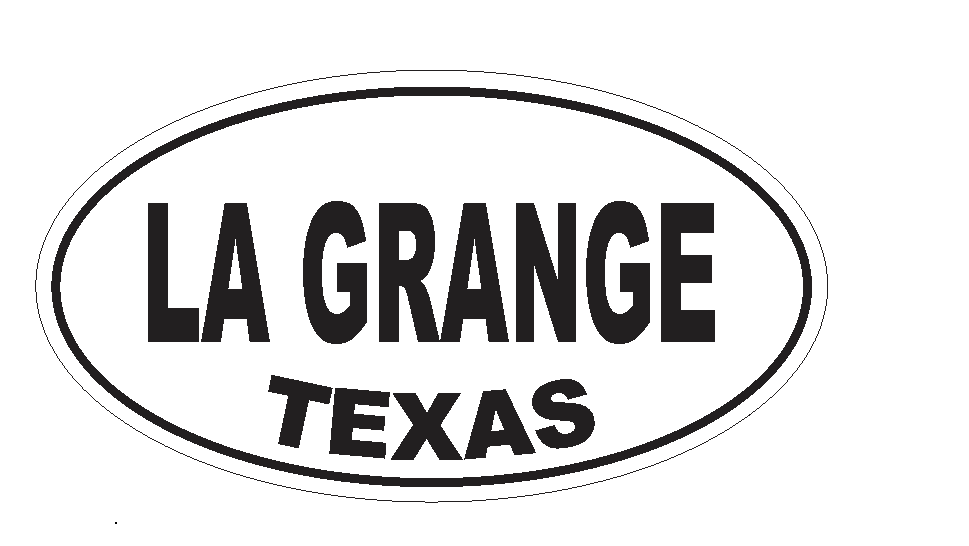 La Grange Texas Oval Bumper Sticker or Helmet Sticker D3608 Euro Oval - Winter Park Products