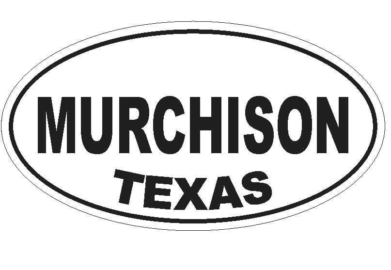 Murchison Texas Oval Bumper Sticker or Helmet Sticker D3647 Euro Oval - Winter Park Products