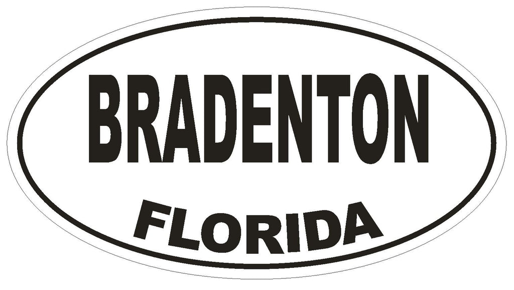 Bradenton Florida Oval Bumper Sticker or Helmet Sticker D1375 Euro Oval - Winter Park Products