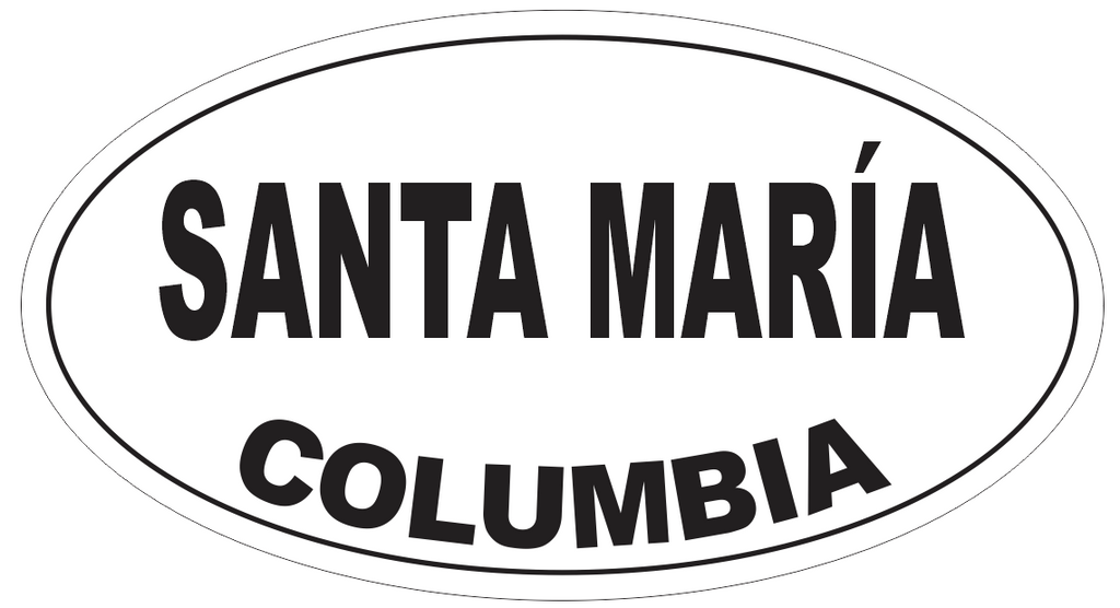 Santa Maria Columbia Oval Bumper Sticker or Helmet Sticker D4986