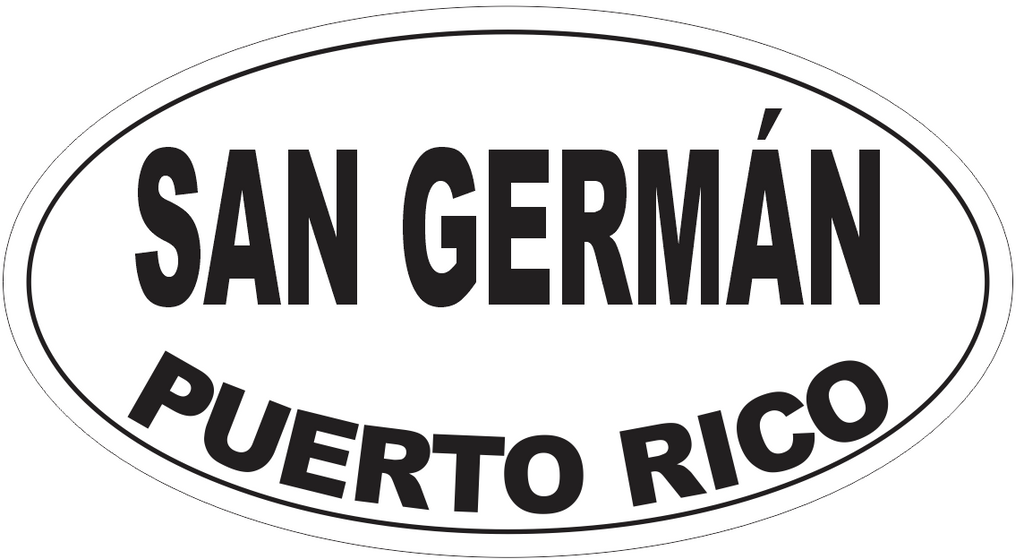 San German Puerto Rico Oval Bumper Sticker or Helmet Sticker D4152