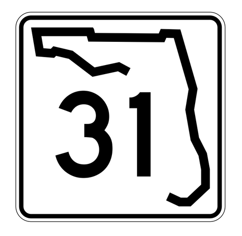 Florida State Road 31 Sticker Decal R1369 Highway Sign - Winter Park Products