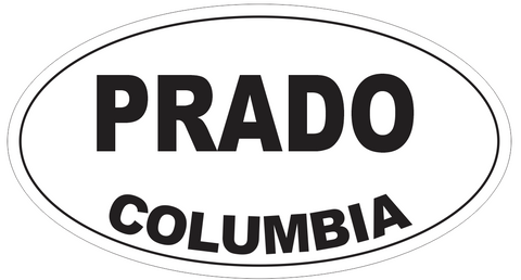 Prado Columbia Oval Bumper Sticker or Helmet Sticker D4726