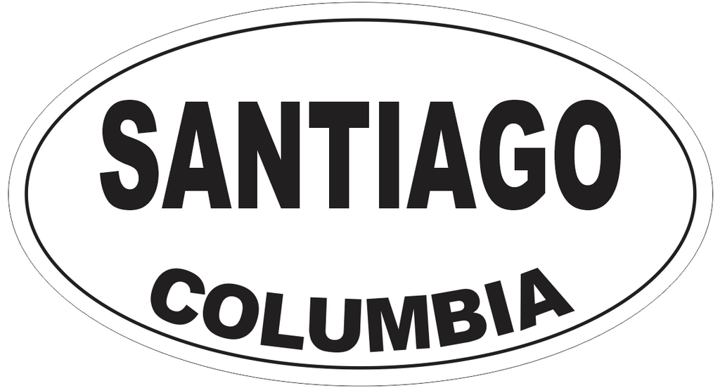 Santiago Columbia Oval Bumper Sticker or Helmet Sticker D4627