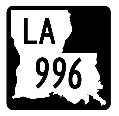 Louisiana State Highway 996 Sticker Decal R6259 Highway Route Sign