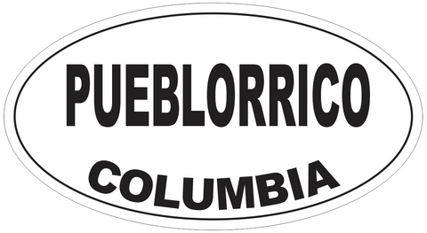 Pueblorrico Columbia Oval Bumper Sticker or Helmet Sticker D4759