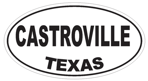 Castroville Texas Oval Bumper Sticker or Helmet Sticker D3254 Euro Oval - Winter Park Products