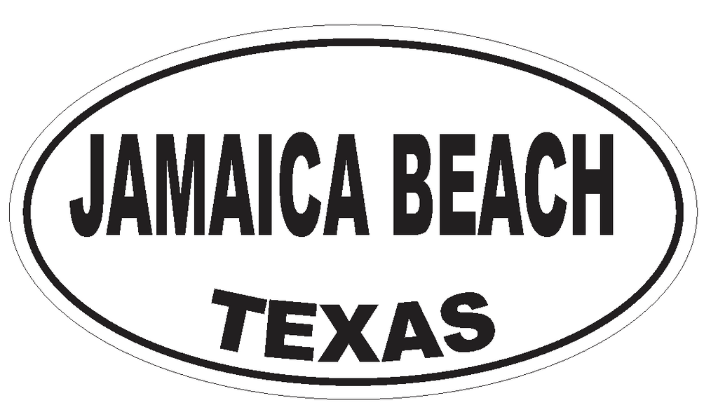 Jamaica Beach Texas Oval Bumper Sticker or Helmet Sticker D3523 Euro Oval - Winter Park Products