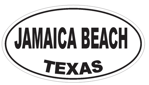 Jamaica Beach Texas Oval Bumper Sticker or Helmet Sticker D3523 Euro Oval - Winter Park Products