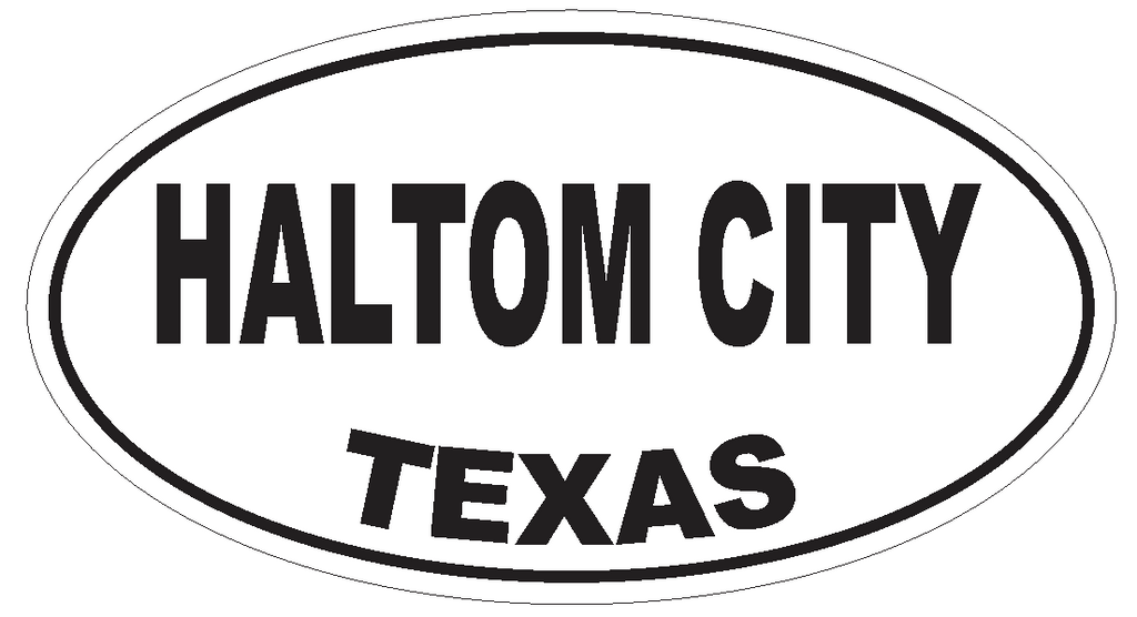 Haltom City Texas Oval Bumper Sticker or Helmet Sticker D3455 Euro Oval - Winter Park Products