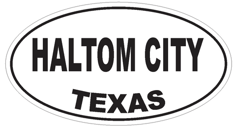 Haltom City Texas Oval Bumper Sticker or Helmet Sticker D3455 Euro Oval - Winter Park Products
