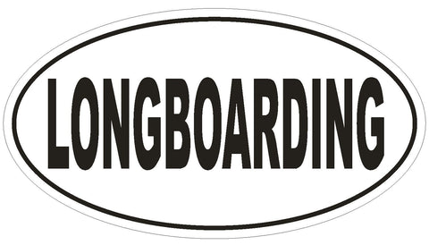 LONGBOARDING Oval Bumper Sticker or Helmet Sticker D1936 Euro Oval - Winter Park Products