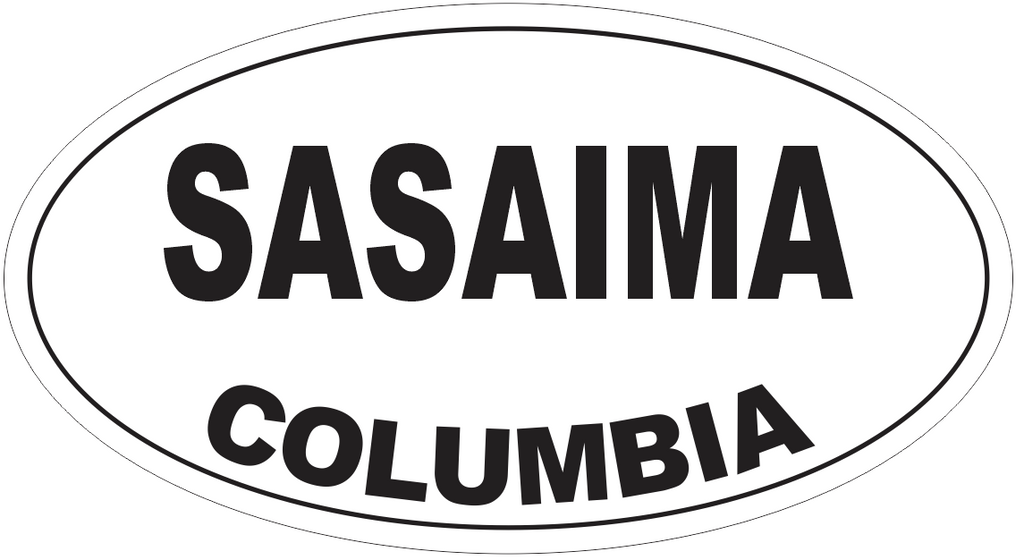Sasaima Columbia Oval Bumper Sticker or Helmet Sticker D4487