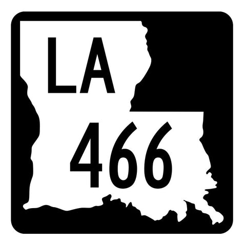 Louisiana State Highway 466 Sticker Decal R5975 Highway Route Sign