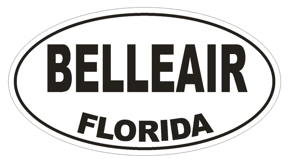 Belleair Florida Oval Bumper Sticker or Helmet Sticker D1372 Euro Oval - Winter Park Products