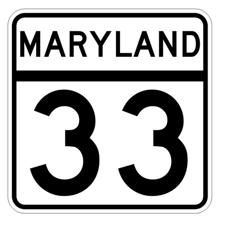 Maryland State Highway 33 Sticker Decal R2691 Highway Sign