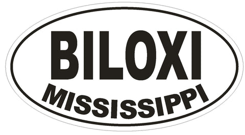 Biloxi Mississippi Oval Bumper Sticker or Helmet Sticker D1484 Euro Oval - Winter Park Products