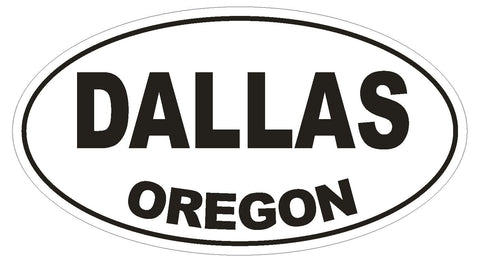 Dallas Oregon Oval Bumper Sticker or Helmet Sticker D1647 Euro Oval - Winter Park Products