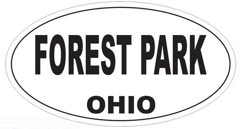 Forest Park Ohio Oval Bumper Sticker or Helmet Sticker D6092