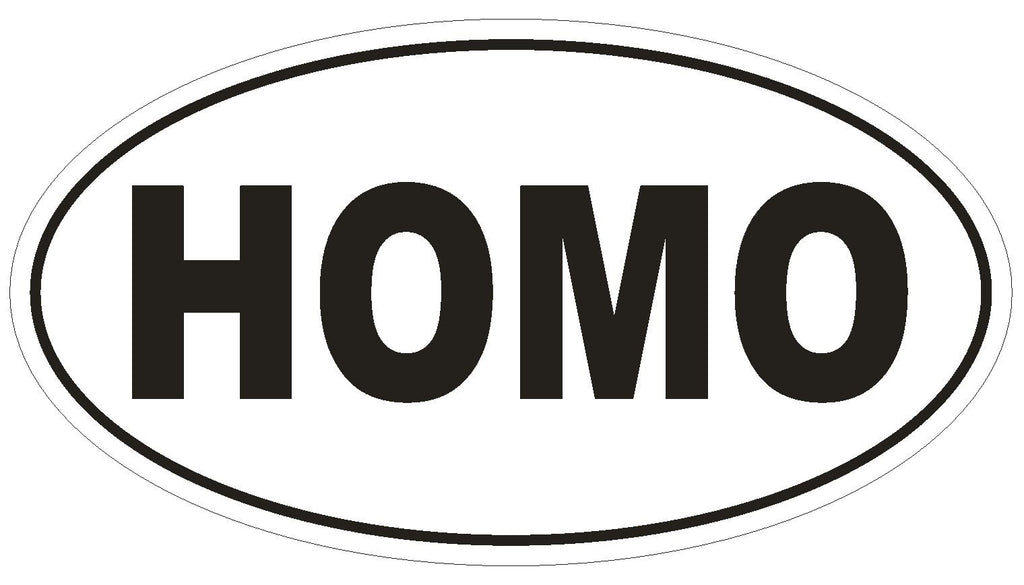 HOMO Oval Bumper Sticker or Helmet Sticker D1705 Euro Oval Funny Gag Prank - Winter Park Products
