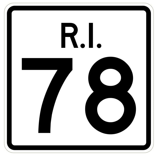 Rhode Island State Road 78 Sticker R4227 Highway Sign Road Sign Decal